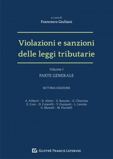 Featured image for “VIOLAZIONI E SANZIONI DELLE LEGGI TRIBUTARIE”