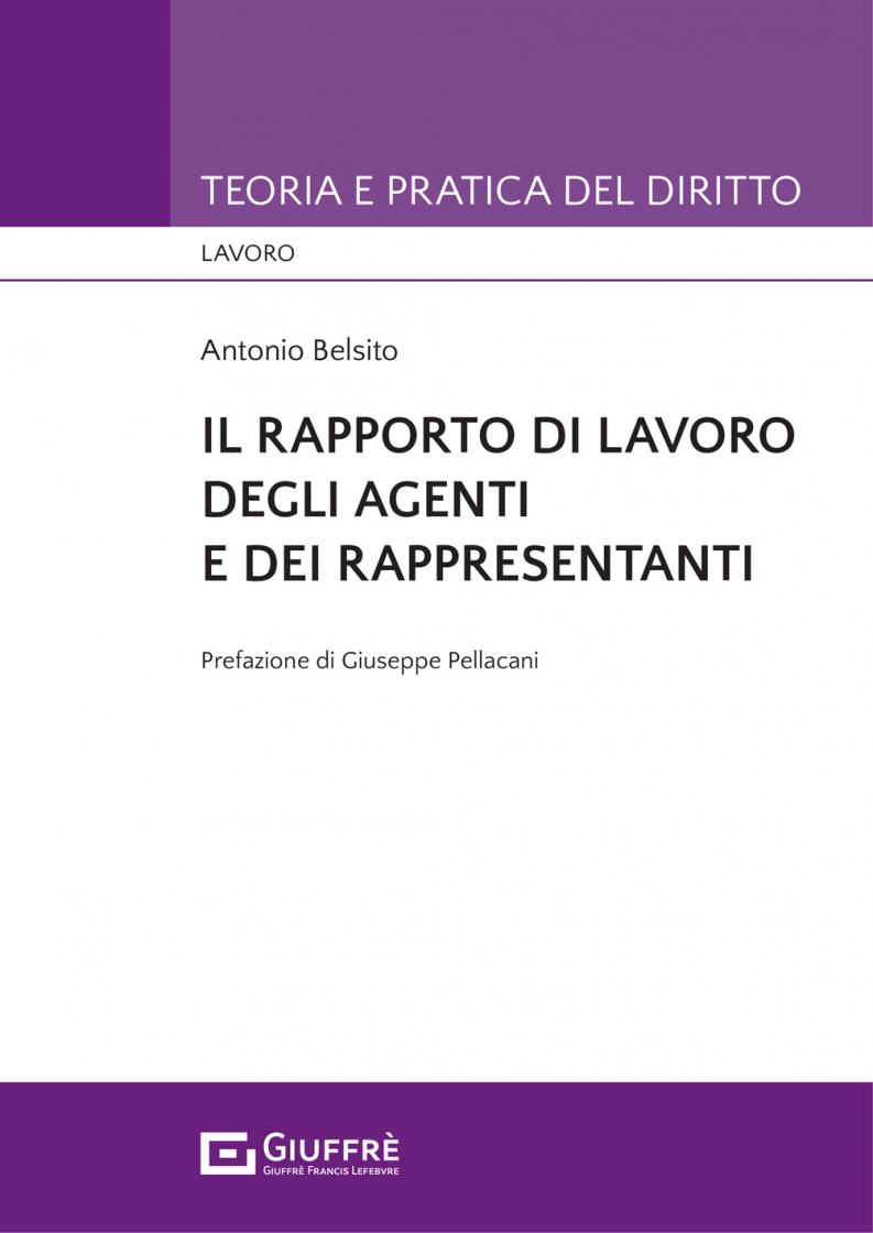 Featured image for “IL RAPPORTO DI LAVORO DEGLI AGENTI E DEI RAPPRESENTANTI”