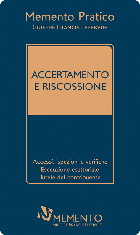 Featured image for “MEMENTO ACCERTAMENTO E RISCOSSIONE”