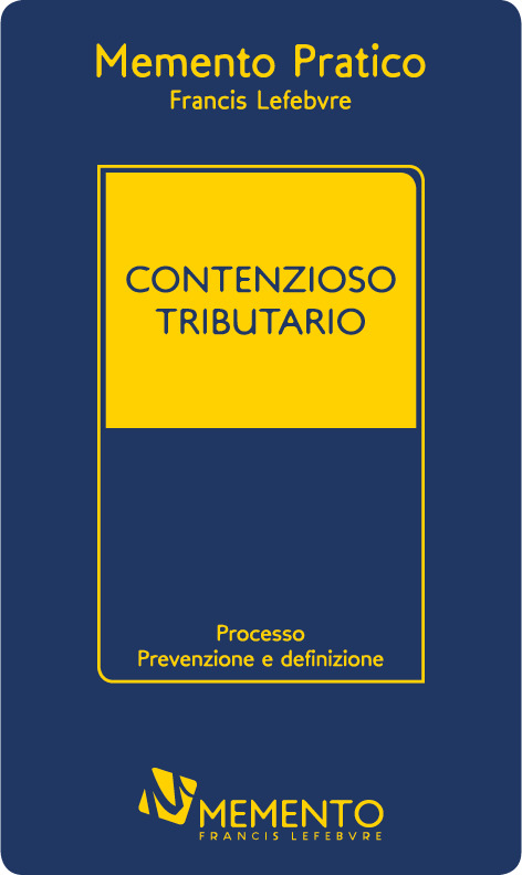 Featured image for “MEMENTO CONTENZIOSO TRIBUTARIO”